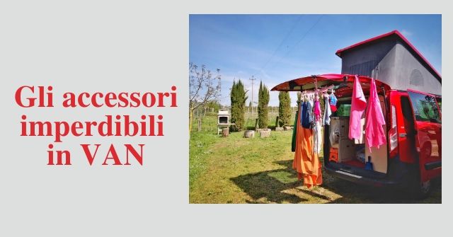 vanlife accessori imperdibili