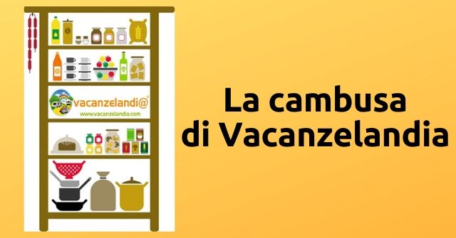 cambusa vacanzelandia new