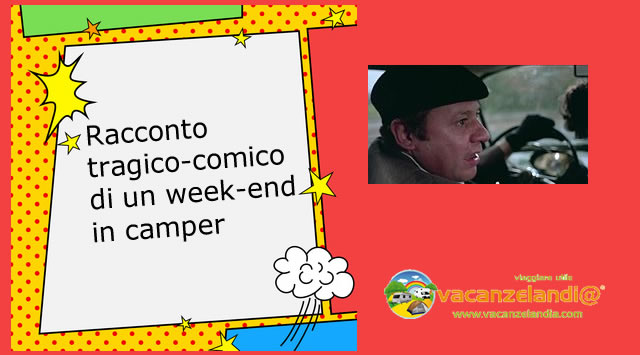 weekend tragico comico camper