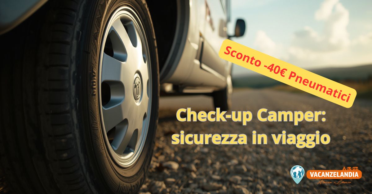 manutenzione camper estate promozione pneumatici norauto