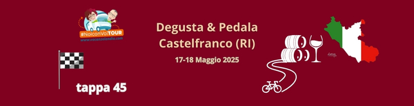 tappa45 Castelfranco RI degusta pedala newsletter 1