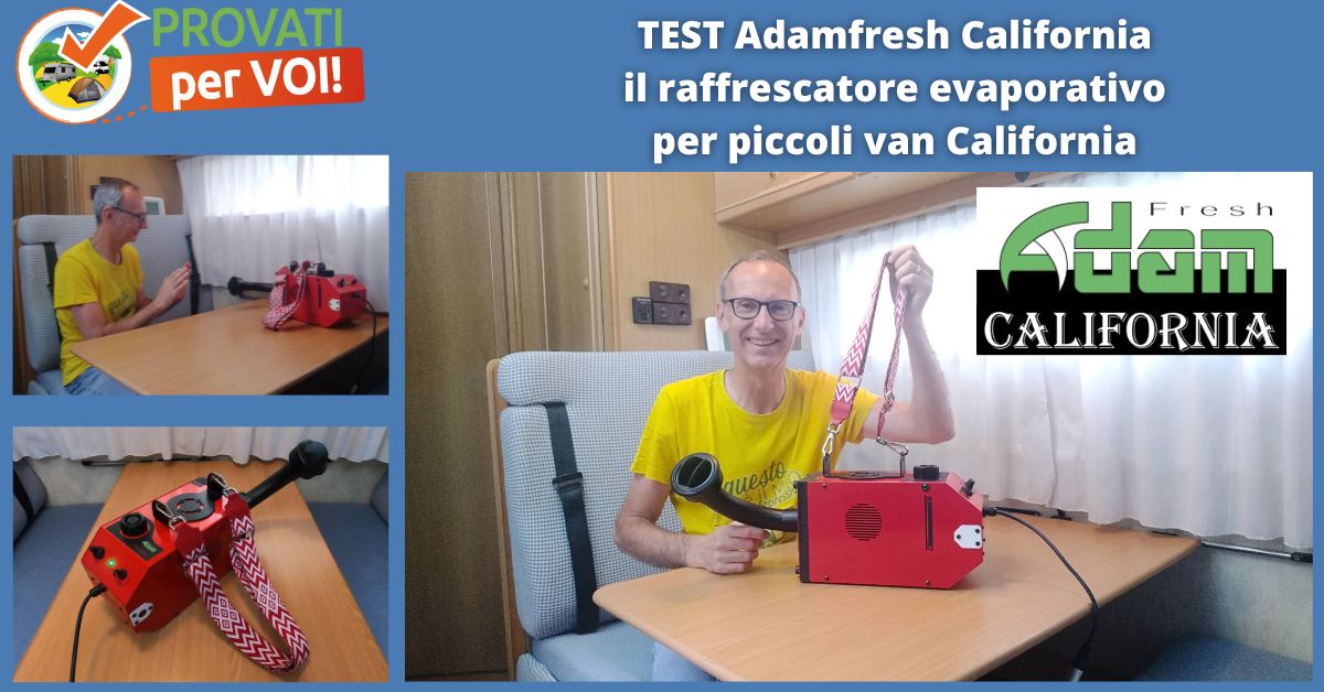 Test Adamfresh California raffrescatore evaporativo per van piccoli camper