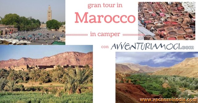 avventuriamoci gran tour marocco2018